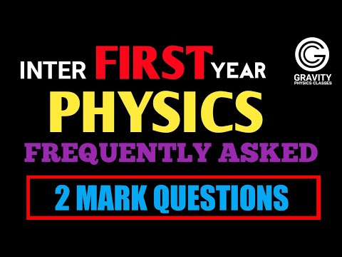 AP INTER FIRST YEAR PHYSICS || Frequently asked 2MARK questions #inter @gravityphysicsclasses8027