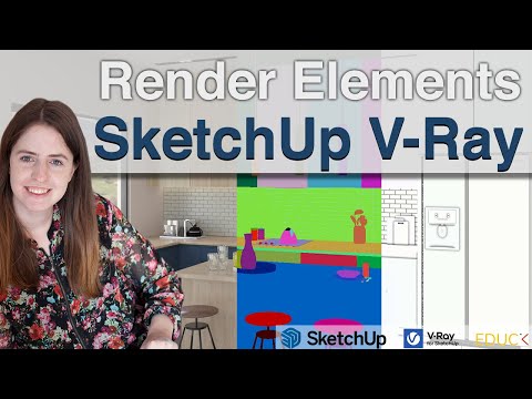 Render Elements in SketchUp V-Ray. How to use  them and Improve Your Visualization