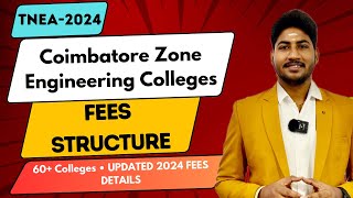 🔴Engineering College Fee Structure-Coimbatore Zone 60+Colleges|TNEA 2024|College&Hostel Fees|Dinesh