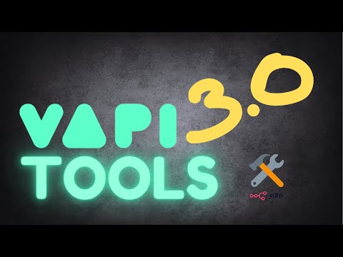 Tools in Vapi! A Step-by-Step Full Guide - What are Tools? How to Set Up with n8n?