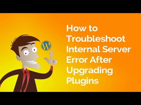Internal Server Error Fix in Wordpress After Upgrading Plugins
