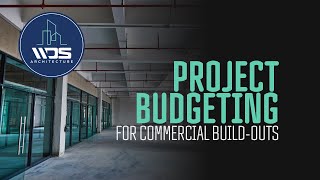 Project Budgeting for a Commercial Tenant Improvement