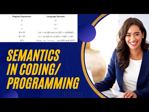 What is Semantics in Coding/Programming?