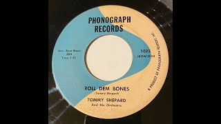 TOMMY SHEPARD And His Orchestra-ROLL DEM BONES