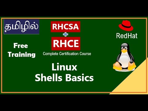 RHCE |  EX300 |  Part-8 | Red Hat Certified Engineer in Tamil  |  Linux Shell Basics