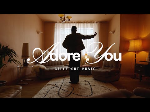 Adore You (Music Video) - CalledOut Music