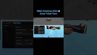 [2025-2026] MM2 SCRIPT ❄️ GET GODLY AND SNOW TOKENS FAST! (Auto Farm Christmas Update) 🎄