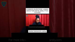 COMMON QUESTIONS ASKED ABOUT BIG DATA ANALYTICS COURSE_ Market demand and coding