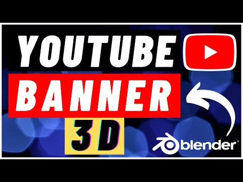 How To Make a YouTube BANNER Quick and Easy in 3D with Blender