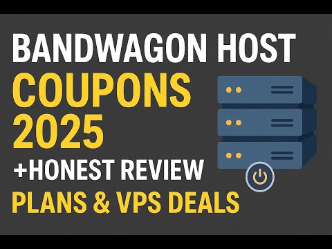 Bandwagon Host Coupons 2025 – Honest Review, Plans & VPS Deals #bandwagonhost #review #hostingreview