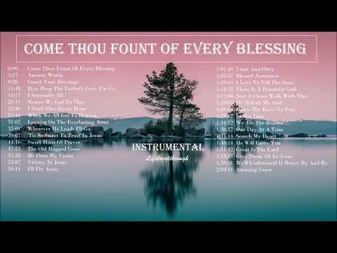 "Come Thou Fount Of Every Blessing" Awesome Gospel Hymns - Instrumental by Lifebreakthrough