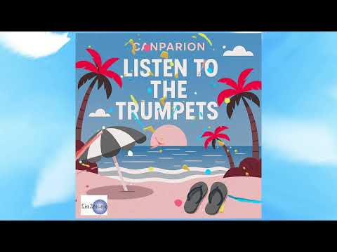 Canparion - Listen to the Trumpets 