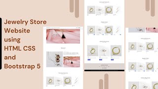 Unleash Your Creativity: Build a Jewelry Store Landing Page with HTML & CSS Bootstrap 5