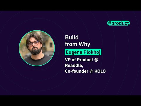 Build from Why | Eugene Plokhoj | WAWTech 2025