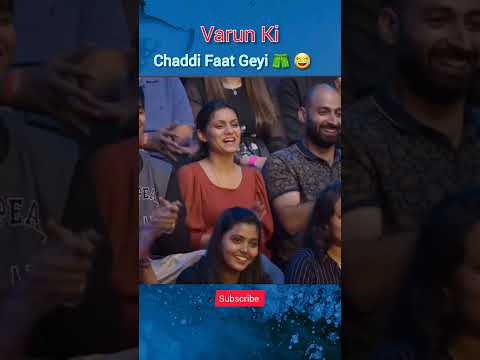 Varun Dhawan Ki Chaddi Faat Geyi 😂😂😂