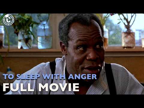 To Sleep With Anger | ft. Danny Glover | Full Movie | CineStream