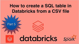Databricks |How to create a SQL table in Databricks from a CSV file| Loading CSV files in DataBricks