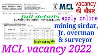 MCL vacancy 2022 23 | Jr overman mining sirdar & surveyor recruitment | mahanadi coalfields ltd.