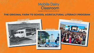 Mobile Dairy Classroom: The Original Farm to School Agricultural Literacy Program