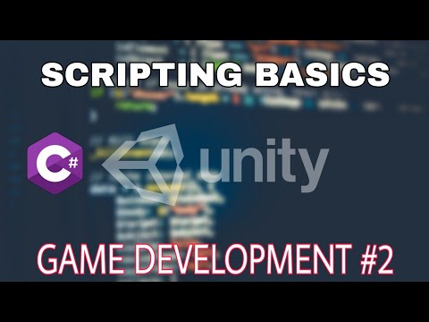 Basic Scripting (Hindi) | Unity Game Development Tutorial #2 | C Sharp Scripting