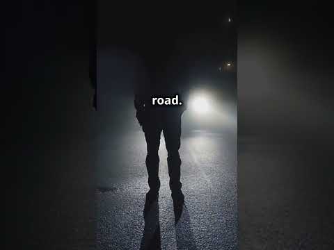 The Shadow in the Headlights  A Chilling