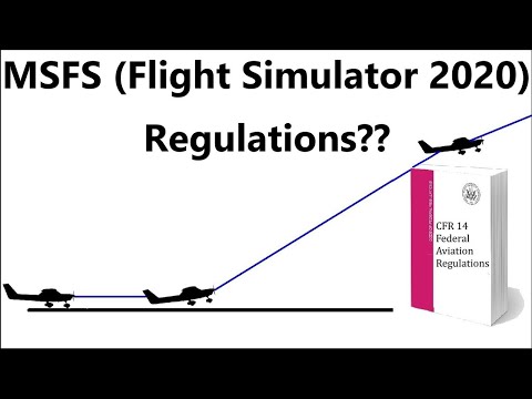MSFS - Regulations?  (AH VFR/private pilot level ground school, lesson 5)