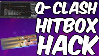 Q Clash GIANT HITBOX  HACK