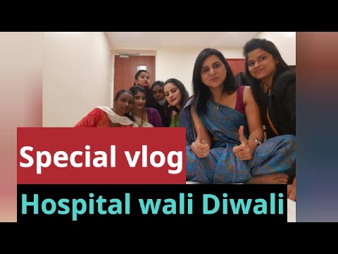 With all the celebration of Diwali | Hospital Diwali Vlog | Light the Diya of Hope!!