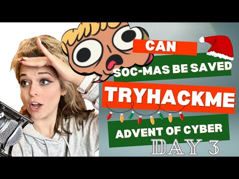 TryHackMe 2024 Advent of Cyber | Day 3