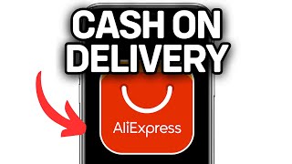 HOW TO CASH ON DELIVERY ON ALIEXPRESS 2025! (FULL GUIDE)