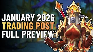 January 2026 Trading Post Full Preview | Mounts, Transmog & Rewards | WoW Patch 11.2.7