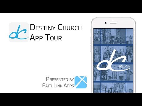 Destiny Church App Tour
