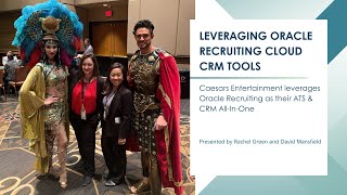 Leveraging Oracle Recruiting Cloud CRM Tools Ascend 2022