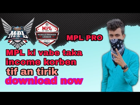 MPL ki vabe takaIncome korbentif an tirikdownload now💸💸💸💸