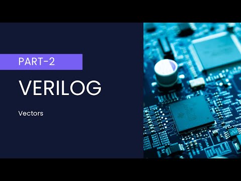 Verilog: Vectors