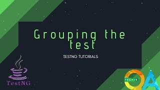 TestNG - Group Test || Grouping test Cases || TestNG Framework