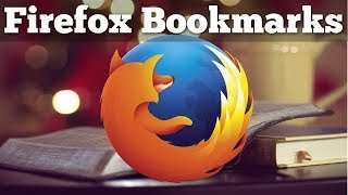Firefox Bookmarks - Tutorial for Beginners
