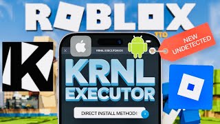 [🔥 NEW ] DIRECT Install KRNL Executor Mobile NEW UPDATE v2.675 for Roblox on iOS & Android