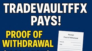 TradeVaultFx Pays! Proof of Withdrawal (100% Legit)