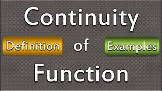 Continuity of Function (Definition and Examples) |Mad Teacher