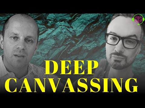 How DEEP CANVASSING works w/DAVID McRANEY