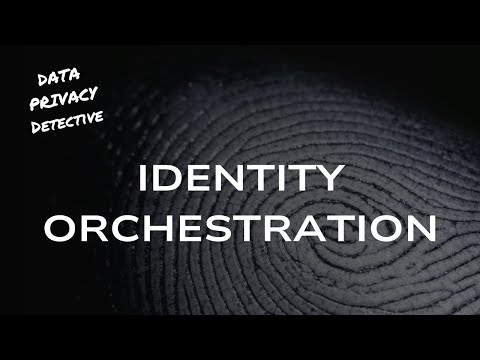 What is Identity Orchestration?
