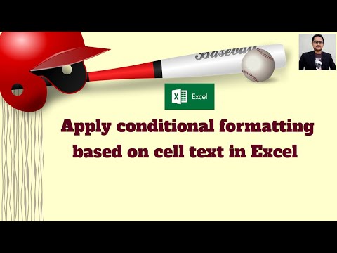 Apply conditional formatting based on cell text in Excel