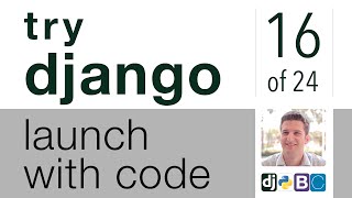 Try Django - Launch with Code - 16 of 24 - Update Front End Design with CSS