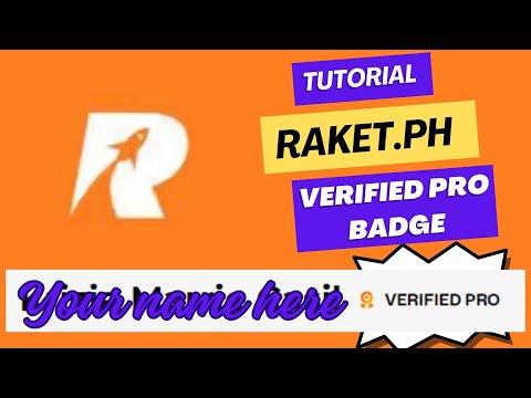 PANO MAGKAROON NG VERIFIED PRO BADGE SA RAKET PH #wfh #raket #verifiedprobadge