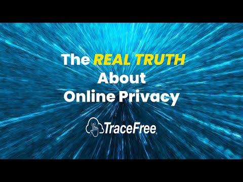 The Real Truth About Online Privacy