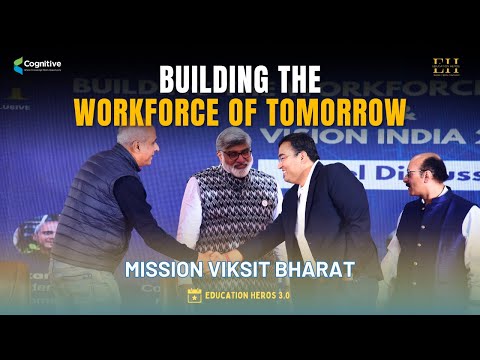 Building the Workforce of Tomorrow & Vision India 2047 | Education Heros 3.0 | Bangalore