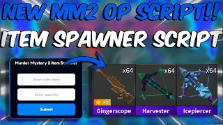 [WORKING] NEW OP MM2 ITEM SPAWNER SCRIPT 🤩✅ | PASTEBIN LINK