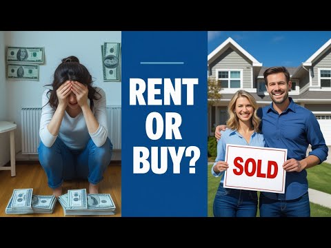 Renting vs Buying a Home in 2025 | What’s Smarter? Pros, Cons & Real Cost Breakdown