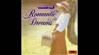 James Last - Romantic Dreams.